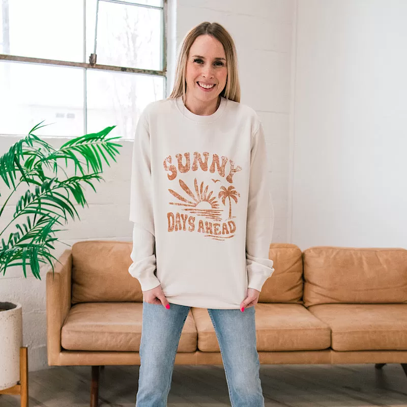 Sunny Days Ahead Sweatshirt